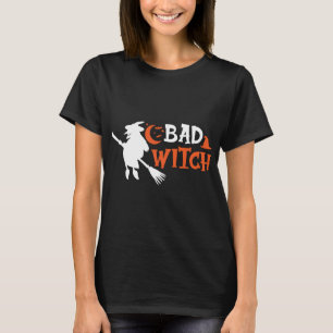 Bad Witch Halloween Typography T-Shirt