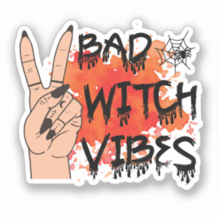 Bad Witch Vibes Sticker
