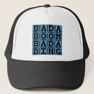 Bada Boom Bada Bing, Alliteratieve Onomatopee Trucker Pet