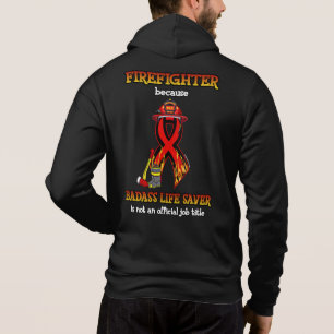 BADASBESPARING...FIREFIGHTER HOODIE
