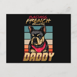 Badass French Bulldog papa Feestdagenkaart