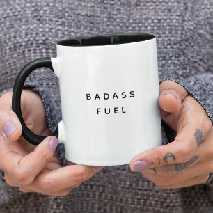 Badass Fuel Funny Humor Trendy Quote Mok