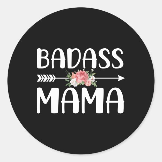 Badass Mama Voor Mam Moederdag Ronde Sticker (Voorkant)