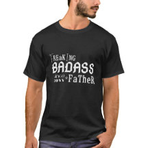 Badass papa sinds [jaar] Custom T-shirt