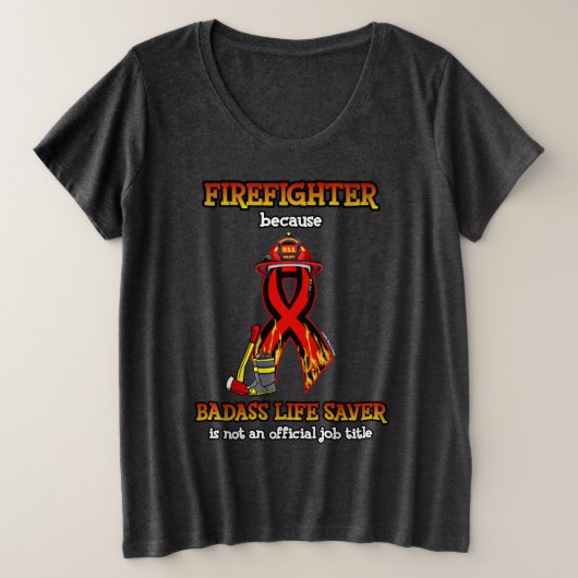 BADASS SAUVER LA VIE...FIREFIGHTER (Design devant)