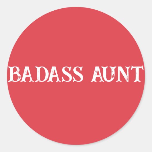 Badass tante ronde sticker (Voorkant)