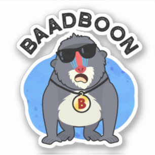Badboon Funny Bad Baboon Pun Sticker