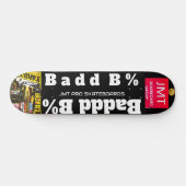 BADD B Skateboard (Horz)