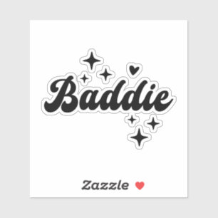 Baddie Sticker