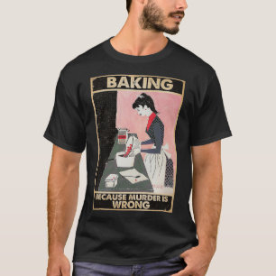 baden omdat moord verkeerd is t-shirt