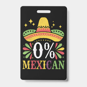 Badge 0% Mexicain Zéro Pour Cent Drôle Cinco De Mayo
