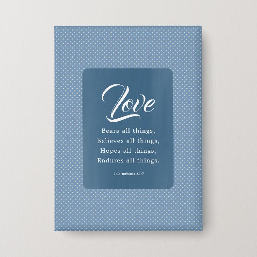 Badge 1 Corinthiens 13:7 L'amour supporte tout (Recto)