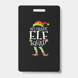 Badge 1re classe d'Elf Squad Funny Enseignant primaire N