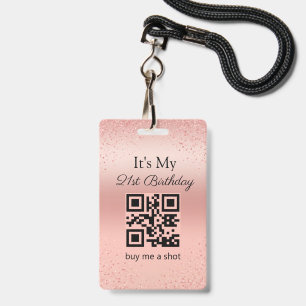 Badge 21e anniversaire, paye moi un shot, qr code, or ro
