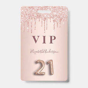 Badge 21e anniversaire rose gouttes d'or rose VIP pass