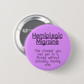 Badge 2,25 pouces - migraine hémiplégique (Devant & derrière)