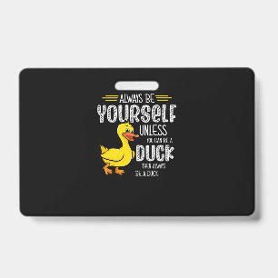 Badge 45.Canard en caoutchouc pour les amateurs de canar