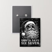Badge 67 Meme Funny Santa Says Six Seven Christmas (Recto/Verso)