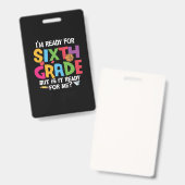 Badge 6th Grade Teacher Ready For Sixth Grade (Avant & arrière)