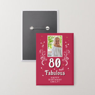 Badge 80 & Fabulous Foliage Magent 80th Birthday Photo