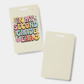 Badge À l'époque de ma deuxième année d'école, professeu (Avant & arrière)