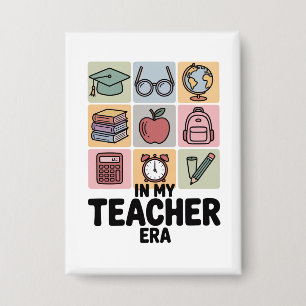 Badge À l'ère de mon enseignement, vie d'enseignant en m