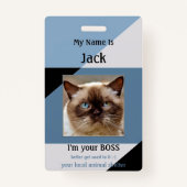 Badge Abri animal Funny Nom du chat Insigne (Devant)