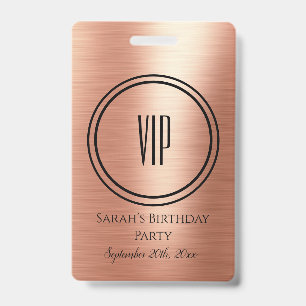 Badge Accès VIP fête d'anniversaire Rose Gold Noir Éléga