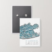 Badge Alligator ultérieur (Recto/Verso)