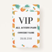 Badge Ananas Tropical Tous VIP Access Concert Party  (Devant)