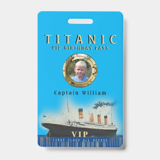 Badge Anniversaire VIP Tout Accès Titanic (Avant)