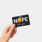 Badge Anti-Trump - Non, pas encore I (Manuel / portable)
