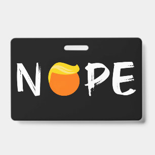 Badge Anti-Trump - Nope Edition II