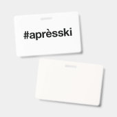 Badge Après-ski (Avant & arrière)