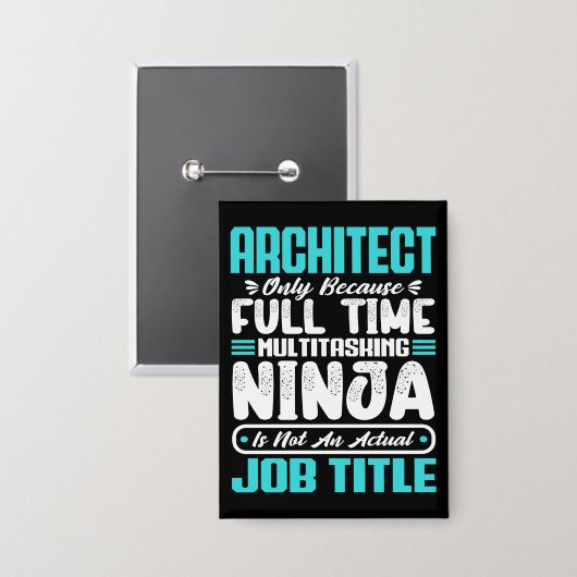 Badge Architecte Funny Emploi Profession Carrière Archit (Recto/Verso)