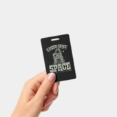 Badge Astronaute a besoin d'espace (Manuel / portable)