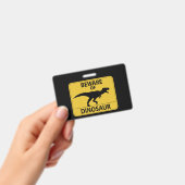 Badge Attention au dinosaure (Manuel / portable)