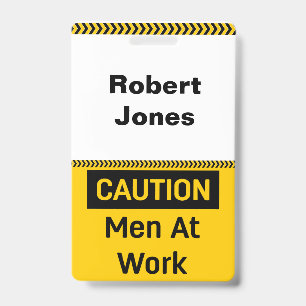 Badge ATTENTION Hommes au travail