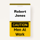Badge ATTENTION Les hommes au travail (Dos)