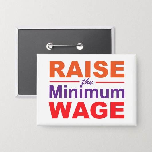 Badge Augmenter le salaire minimum (Recto/Verso)