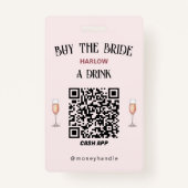 Badge Bachelorette Acheter La Mariée Un Verre QR-Code (Devant)