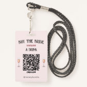 Badge Bachelorette Acheter La Mariée Un Verre QR-Code (Derrière avec lanière)