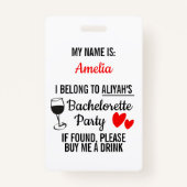 Badge Bachelorette Party Lanyard Funny 'Acheter un verre (Devant)