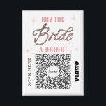 Badge Bachelorette Venmo Code QR Acheter La Mariée Un Ve<br><div class="desc">Assurez-vous que la mariée n'a pas à payer pour un seul verre avec le grand Bachelorette Party Venmo code QR bouton! Achetez-en un pour toute la soirée de bachelorette ! Ajoutez simplement votre propre image de code Venmo, PayPal ou Cash App QR. Tout le monde à la fête peut facilement...</div>