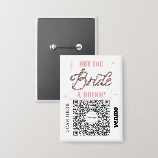 Badge Bachelorette Venmo Code QR Acheter La Mariée Un Ve (Recto/Verso)