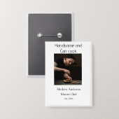 Badge Beau et peut cuisiner ajouter nom master chef date (Recto/Verso)