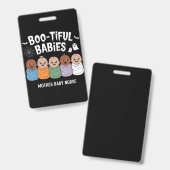 Badge Bébés Bootiful Infirmière Mère Bébé Halloween  (Avant & arrière)