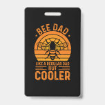 Badge Bee Dad<br><div class="desc">Bee Dad</div>