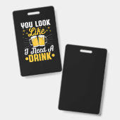 Badge Beer Drinker I Need A Drink Beer Birthday (Avant & arrière)