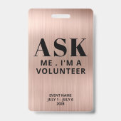 Badge Bénévole Demandez-Moi Rose Gold (Arrière)